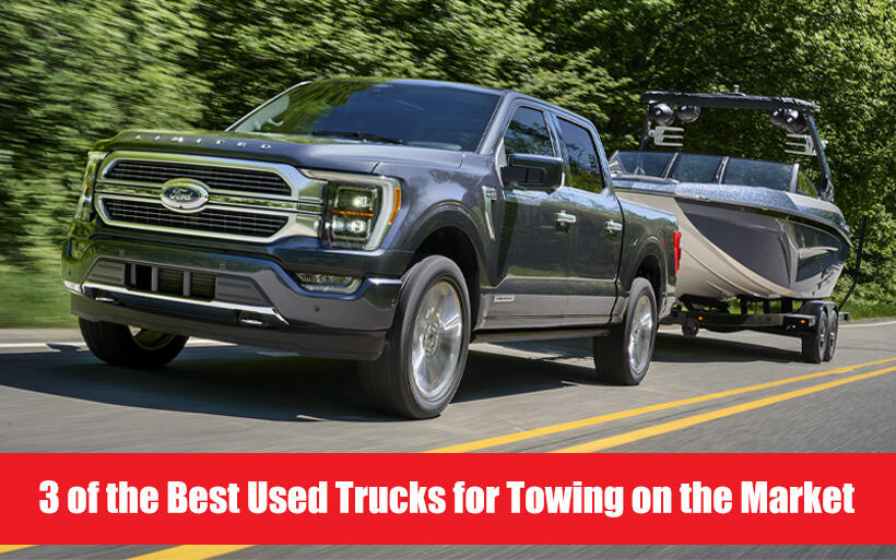 3 of the Best Used Trucks for Towing on the Market