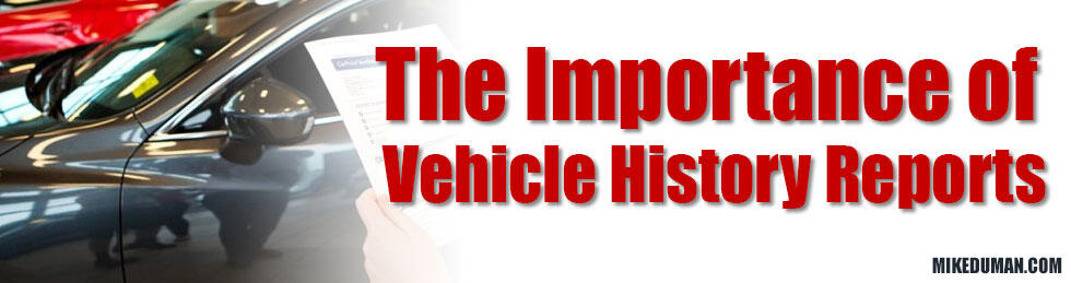 The importance of vehicle history reports