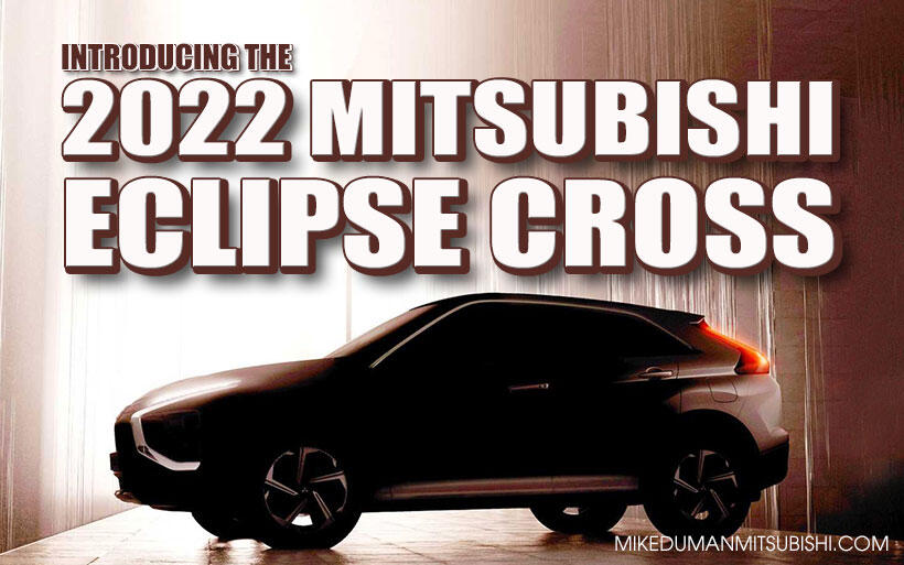 Introducing the 2022 Mitsubishi Eclipse Cross