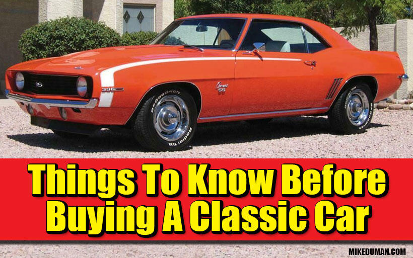 Things To Know Before Buying A Classic Car