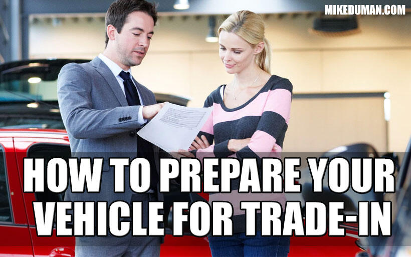 How To Prepare Your Vehicle For Trade-In